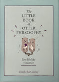 The Little Book of Otter Philosophy